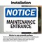 Signmission Maintenance Entrance, 5 in W x Rectangle, Vinyl Decal OS-2PACK-NS-D-35-L-14105 - alternate 3